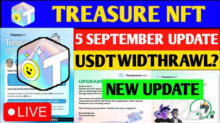 Good News🤑 Treasure NFT New Update | Treasure FUN New Update Today | Treasure Nft Withdrawal Update