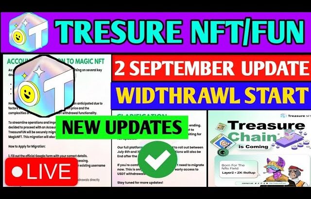 Good News😱 Treasure NFT New Update | Treasure FUN New Update Today | Treasure Nft Withdrawal Updates