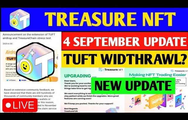 Good News😱 Treasure NFT New Update | Treasure FUN New Update Today | Treasure Nft Withdrawal Updates