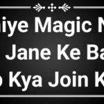 Janiye Magic NFT Ke Jane Ke Baad Ab Kya Join Kare