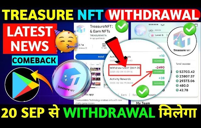 LATEST🔥 Treasure NFT on Playstore | Treasure FUN New Update Today | Treasure Nft Withdrawal Update