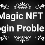 Magic NFT Login Problem