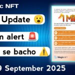 Magic NFT New Update Scam alert 🚨⚠️