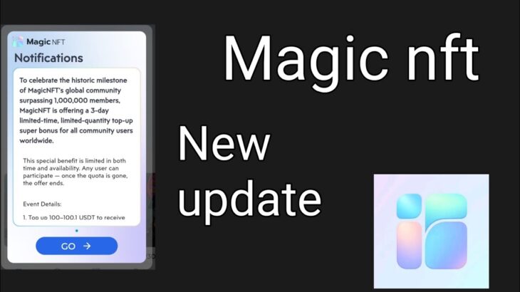 Magic nft new event || magic nft update|| magic nft latest update