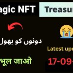 Magic nft new update today | treasure nft new update | treasure nft latest update today