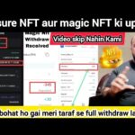 September 4, 2025 New update treasure NFT aur magic NFT ki update bus ab bohat ho gai meri taraf se