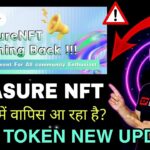 TREASURE NFT is Coming Back || कितनी सचाई ! || TUFT Token New Update @magicnftnews