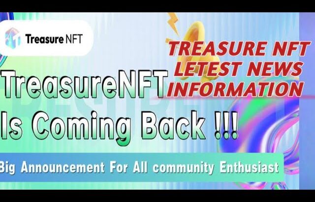 TREASUREFUN NFT LETEST NEWS INFORMATION