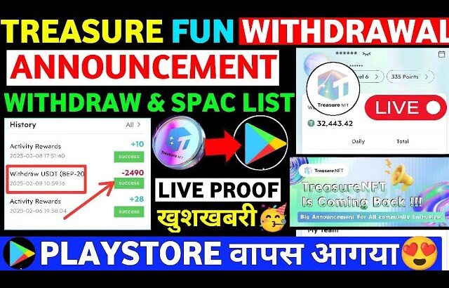 Treasure Fun Withdrawals Restart😊| Treasure FUN New Update Today| Treasure Nft Withdrawal Update