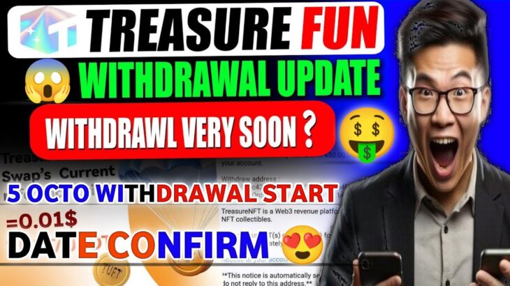 🔥 Treasure NFT Big Update Today | FUN Withdrawal Problem Solved?