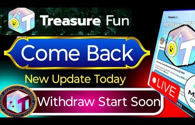 Treasure NFT Come Back | Treasure NFT New Update Today | সত্যি কি ফিরে আসছে জানুন বিস্তারিত