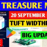Treasure NFT Finally ComeBack 🥳 | Treasure FUN New Update Today | Treasure Nft Withdrawal Update