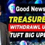 Treasure NFT Good Update | Treasure FUN News Today | Treasure Nft Withdrawal Updates | TUFT Price