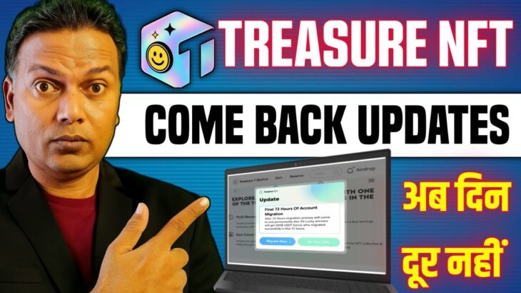 Treasure NFT New Update Today//Treasurefun New update today//Come back …