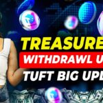 Treasure NFT New Update | Treasure FUN News Today | Treasure Nft Withdrawal Updates | TUFT Price