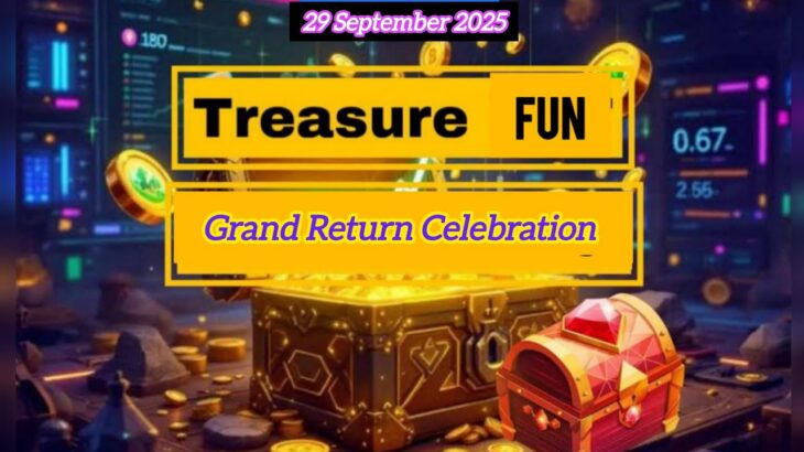 Treasure NFT Today Update |Treasure NFT full Detail about Comeback |Grand Return Celebration