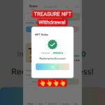 Treasure NFT Withdrawal #treasurenftnewupdate #treasurefun #treasurenft