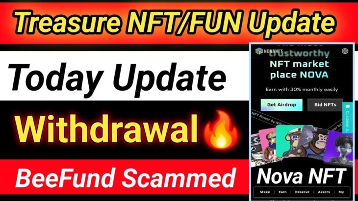 Treasure NFT/FUN Today Update | Treasure NFT/FUN Withdrawal Update 😱| Nova NFT New