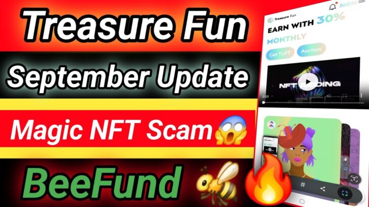 Treasure NFT/Fun September Update Part2😱 | Treasure Fun New Update 😱 | Magic NFT Scam September