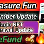Treasure NFT/Fun September Update Part4 😱| Treasure Fun/NFT New Update 😱 | Magic NFT Scam Confirm