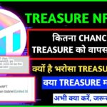 Treasure Nft Fun COMEBACK 🤬 Chance || Why People Trust TREASURE NFT FUN || New Update Today