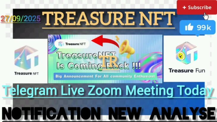 Treasure Nft New Announcement Telegram Zoom Meeting Update//2025