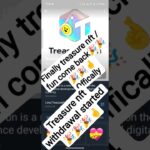 good news treasure nft treasure fun new update comeback krdiya hai treasure nft wapas agya h