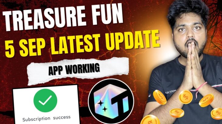 treasure fun latest update app working 😱 treasure nft 5 sep new update 🔥 treasure fun withdrawals
