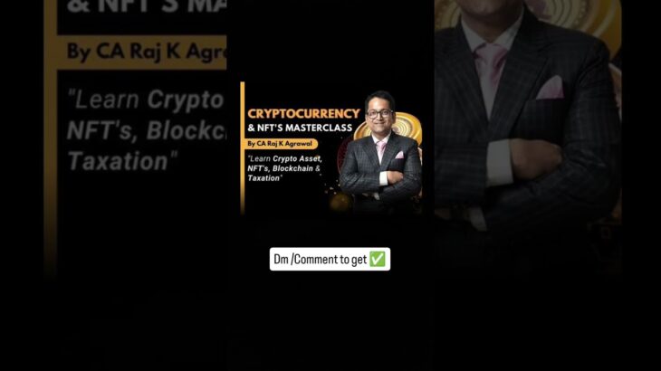 💎 Crypto & NFT Masterclass – Start Earning from Digital Assets Today by Ca Raj k agarwal #crypto