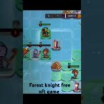 Forest Knight Free NFT GAME Sanctum LVL 10. JOIN US NOW!!! FREE NFT IS WAITING FOR U