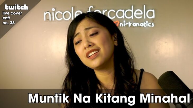 Muntik Na Kitang Minahal – Carol Banawa | Nicole Forcadela Live Cover | #nft 🔥