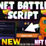 *NEW* NFT Battle Script (PASTEBIN 2025) ( AUTO OPENER )