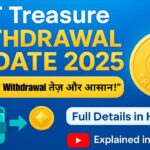 NFT Treasure Withdrawal Update 2025 | नया Withdrawal System कैसे करें? Full Details in Hindi