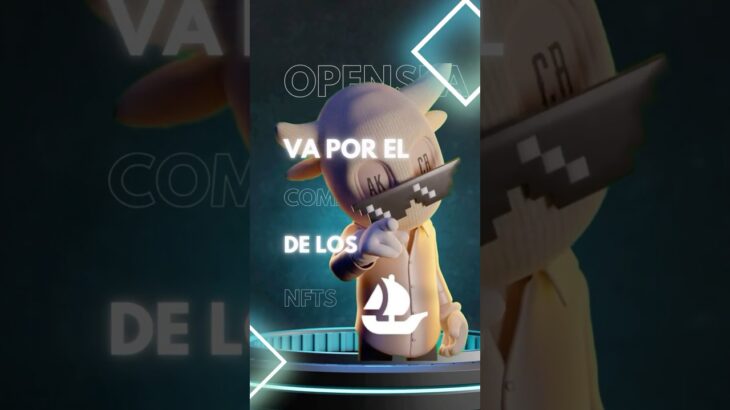 🚨 OpenSea quiere revivir los NFTs