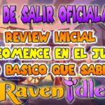 💎REVIEW INICIAL | ASI COMENCE EN RAVENIDLE NFT GAME 2025