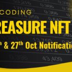 Real Meaning of Treasure nft Latest Notifications🚨|| 26th and 27th oct updates explained|| Decoding🚀
