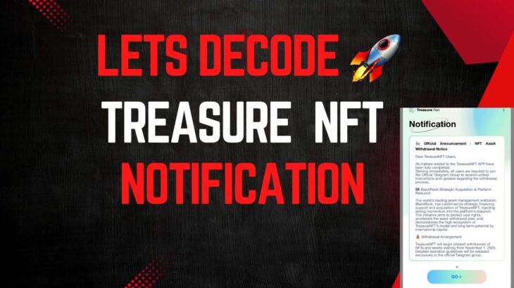 Real Truth of  Treasure NFT Latest Notification🚨|| Treasure Fun|| Tuft Token #treasurenftupdate