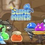 Slime Miner | Game NFT P2E treo máy khai thác tài nguyên đổi token miễn phí