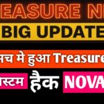 TREASURE NFT ||Treasure NFT का सिस्टम सच में हैक हुआ || NOVA NFT से दूर रहें ||