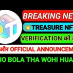 TREASURE NFT VERIFICATION UPDATE ।। TREASURE NFT WITHDRAWAL #TREASURENFTVERIFICATION #TREASURENFT