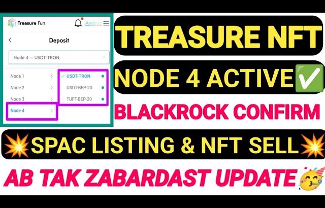TREASURE NFT WITHDRAWAL । TREASURE NFT NODE 4 #treasurenft #treasurewithdrawal #tuft #tuftwithdrawal
