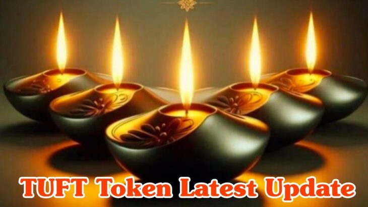 TUFT TOKEN LATEST UPDATE !! BLACKROCK !! TREASURE NFT WITHDRAWAL START