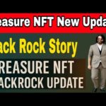 The SHOCKING Truth About Blackrock’s New Move for Treasure NFT