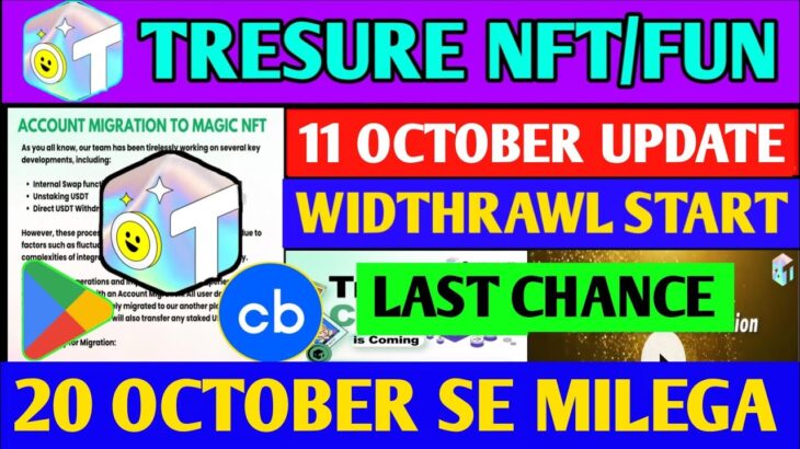 Treasure NFT Finally ComeBack 🤯 | Treasure FUN New Update Today | Treasure Nft Withdrawal Update