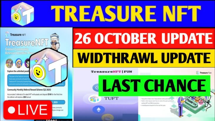 Treasure NFT Finally ComeBack 🤯 | Treasure FUN New Update Today | Treasure Nft Withdrawal Update