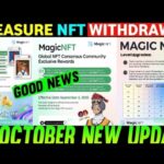 Treasure NFT Finally ComeBack 🥳 | Treasure FUN New Update Today | Treasure Nft Withdrawal Update