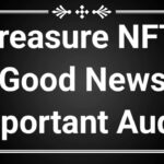 Treasure NFT Good News Important Audio