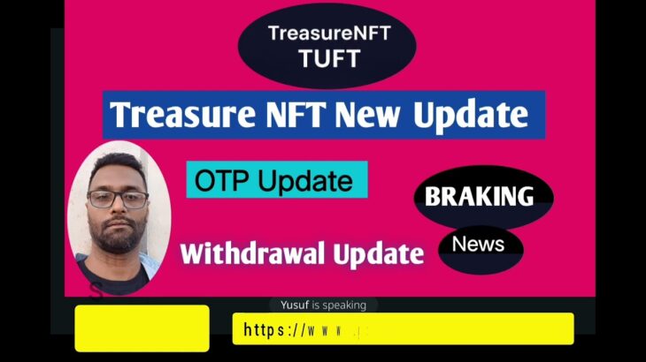 Treasure NFT Mitting Withdrawal Information