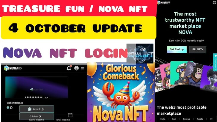 Treasure NFT New Update Today 💸 🎉 Good News 👍 Glorious Comeback 👏 Nova NFT Login | Old Fund Update