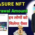Treasure NFT New updates | Treasure FUN withdrawal updates | Treasure nft withdrawal date out